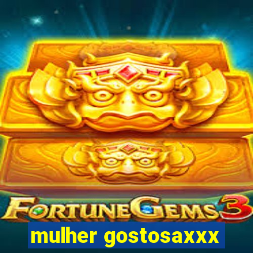 mulher gostosaxxx